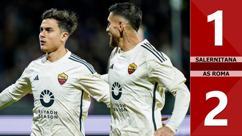 VIDEO bàn thắng Salernitana vs AS Roma: 1-2 (Vòng 22 Serie A 2023/24)