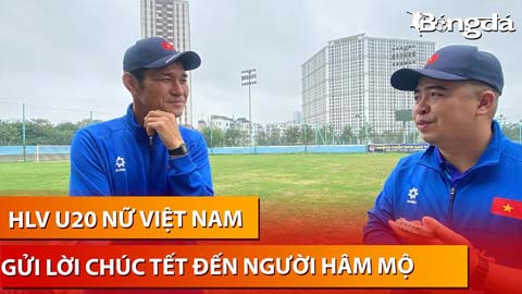 HLV trưởng U20 nữ Việt Nam quyết tâm đạt thành tích cao tại giải châu Á