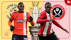 Nhận định bóng đá Luton Town vs Sheffield United, 22h00 ngày 10/2: Lấy quà từ 'ngân hàng điểm'