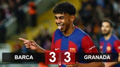 Kết quả Barca 3-3 Granada: Chật vật giành 1 điểm