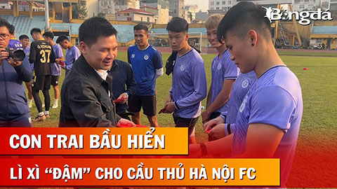 Con trai bầu Hiển lì xì cực đậm, lấy may đầu năm mới cho cầu thủ Hà Nội FC