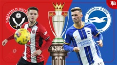 Nhận định bóng đá Sheffield Utd vs Brighton, 21h00 ngày 18/2: Brighton sợ sân khách