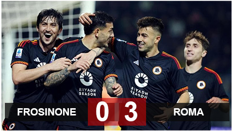 Kết quả Frosinone 0-3 Roma: Tiếp đà hồi sinh