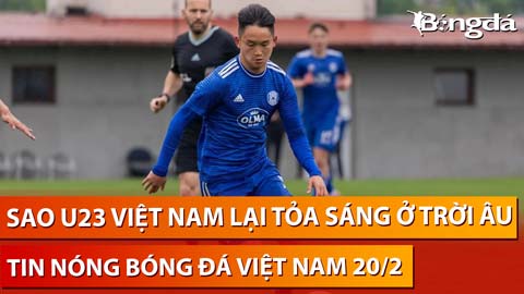 Tin nóng BĐVN 20/2: Tiền vệ Việt kiều An Khánh bắn tín hiệu gấp cho HLV Troussier