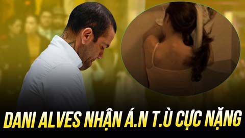 Alves từ vị thế huyền thoại đã rơi xuống vực thẳm với án tù cực nặng