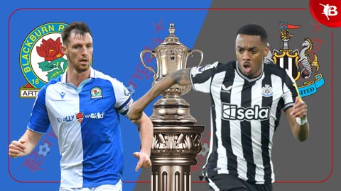 Nhận định bóng đá Blackburn Rovers vs Newcastle, 02h45 ngày 28/2: Suất đi tiếp cho 'Chích Chòe'