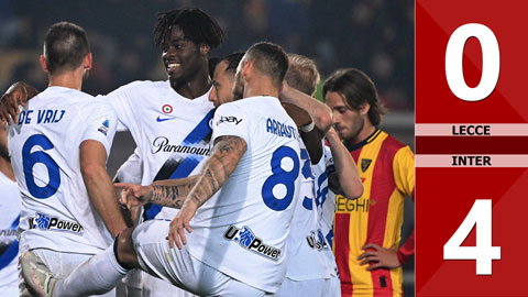 VIDEO bàn thắng Lecce vs Inter: 0-4 (Vòng 26 Serie A 2023/24)