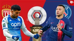 Nhận định bóng đá Monaco vs PSG, 03h00 ngày 2/3: Mbappe đá chính hay dự bị?