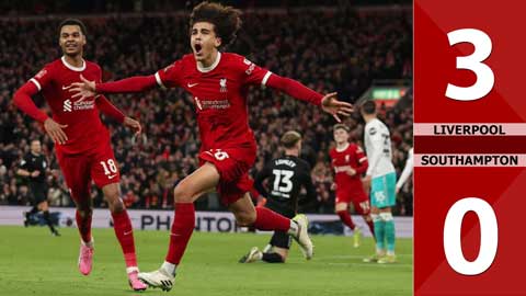 VIDEO bàn thắng Liverpool vs Southampton: 3-0 (Vòng 5 FA Cup 2023/24)