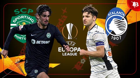 Nhận định bóng đá Sporting Lisbon vs Atalanta, 00h45 ngày 7/3: Điểm tựa sân nhà 