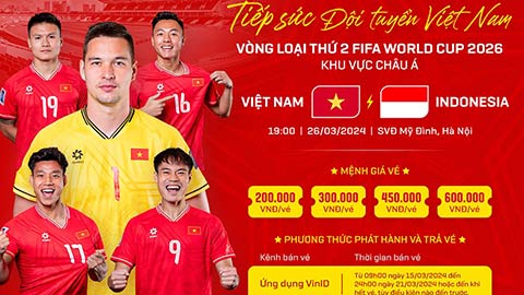 Vé trận Việt Nam vs Indonesia mua ở đâu, khi nào? 