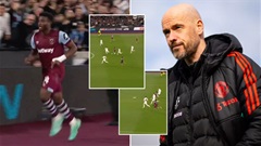 Sao West Ham ghi bàn như Maradona, Ten Hag vừa mừng vừa tủi