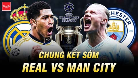 Bốc thăm tứ kết Champions League: Chung kết sớm Real vs Man City
