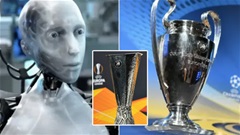 Siêu máy tính dự đoán kết quả Champions League và Europa League ra sao?