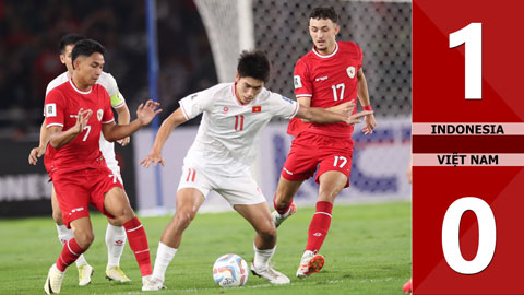 VIDEO bàn thắng Indonesia vs Việt Nam: 1-0 (Vòng loại World Cup 2026)