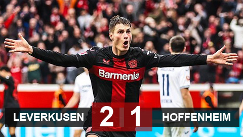 Kết quả Leverkusen 2-1 Hoffenheim: Leverkusen tạm bỏ xa Bayern đến 13 điểm