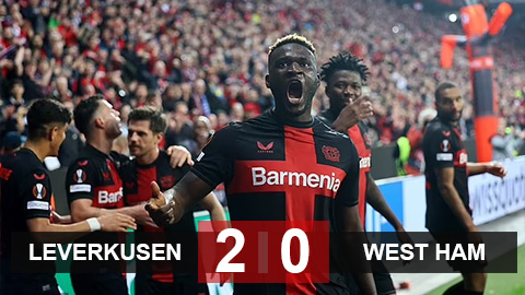 Kết quả Leverkusen 2-0 West Ham: Nối dài mạch bất bại