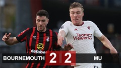 Kết quả Bournemouth 2-2 MU: Quỷ đỏ thoát thua là nhờ VAR