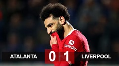 Kết quả Atalanta 0-1 Liverpool: The Kop dừng chân