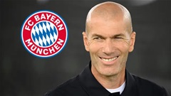 Zidane đạt thỏa thuận dẫn dắt Bayern