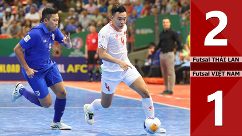 VIDEO bàn thắng futsal Thái Lan vs futsal Việt Nam: 2-1 (Vòng bảng futsal châu Á 2024)