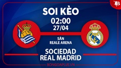 Soi kèo hot hôm nay 26/4: Sociedad đè góc trận Sociedad vs Real Madrid; Tài 1 ¾ trận Venezia vs Cremonese