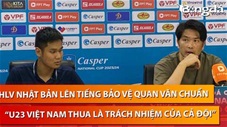 Quan Văn Chuẩn được thầy Nhật Bản bảo vệ: 'Ai nói cậu ấy mắc lỗi chính của U23 Việt Nam vậy?'