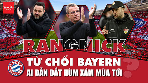 Rangnick từ chối Bayern: Ai dẫn dắt Hùm xám mùa tới?