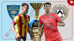 Nhận định bóng đá Lecce vs Udinese, 23h30 ngày 13/5: Hòa là đủ