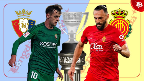 Nhận định bóng đá Osasuna vs Mallorca, 00h30 ngày 15/5: Giữ lại 3 điểm