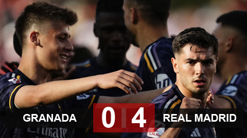 Kết quả Granada 0-4 Real Madrid: Real Madrid thắng đậm đội xuống hạng