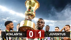 Kết quả Atalanta 0-1 Juventus: Juventus vô địch Coppa Italia