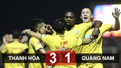Kết quả Thanh Hoá 3-1 Quảng Nam: Đội khách bị điểm huyệt