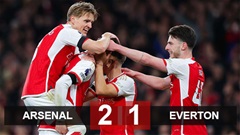 Kết quả Arsenal 2-1 Everton: Pháo thủ giành ngôi Á quân