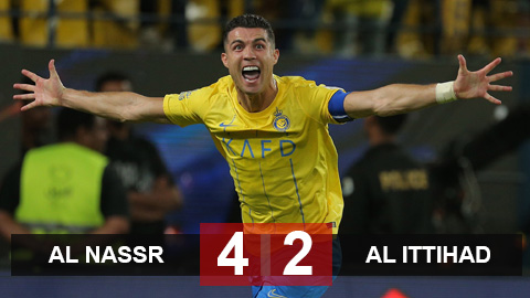 Kết quả Al Nassr 4-2 Al Ittihad: Ronaldo bùng cháy