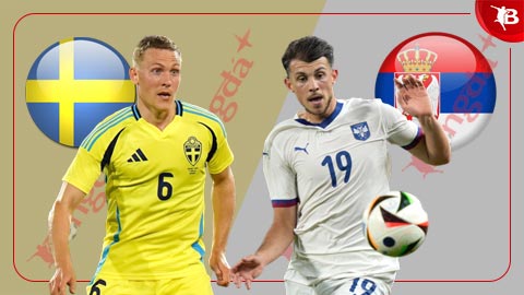 Nhận định bóng đá Thụy Điển vs Serbia, 23h00 ngày 8/6: Chiến thắng an ủi