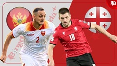 Nhận định bóng đá Montenegro vs Georgia, 01h45 ngày 10/6: Georgia không phải dạng vừa đâu!