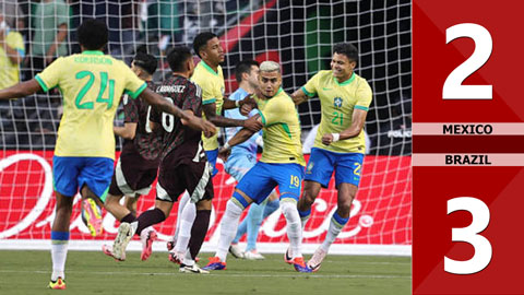 VIDEO bàn thắng Mexico vs Brazil: 2-3 (Giao hữu quốc tế 2024)