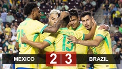 Kết quả Mexico 2-3 Brazil: 'Thần đồng' Endrick mang về chiến thắng cho Brazil