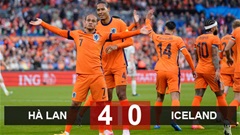 Kết quả Hà Lan 4-0 Iceland: Tự tin lên đường tới Đức