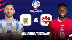 Đội hình dự kiến Argentina vs Canada, 07h00 ngày 21/6