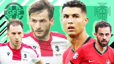 Bồ Đào Nha vs Georgia: Cập nhật những thông tin mới nhất