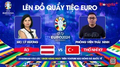 Trực tiếp quẩy tiệc cùng EURO 2024: Trước trận Romania vs Hà Lan, Áo vs Thổ Nhĩ Kỳ