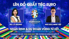 Trực tiếp quẩy tiệc cùng EURO 2024: Bình luận & dự đoán 4 cặp siêu kinh điển ở tứ kết