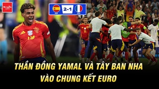Thần đồng Yamal và Tây Ban Nha vào chung kết EURO với siêu kỷ lục