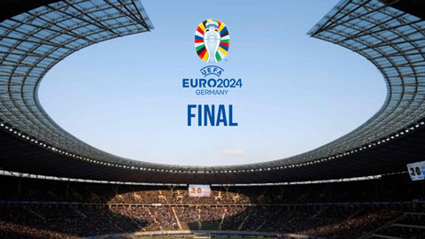 Lịch thi đấu chung kết EURO 2024