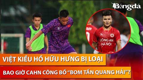 Bình luận: Thêm một cầu thủ Việt kiều lỡ hẹn - Chờ CAHN công bố 