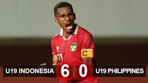 Kết quả U19 Indonesia 6-0 U19 Philippines: Nỗi ác mộng của Việt Nam toả sáng 