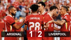 Kết quả Arsenal 1-2 Liverpool: Thắng lợi thứ hai trên đất Mỹ