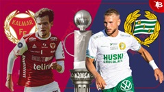 Nhận định bóng đá Kalmar vs Hammarby, 21h30 ngày 4/8: Chen chân vào Top 3